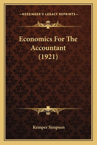 Economics For The Accountant (1921)