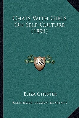 Chats With Girls On Self-Culture (1891)