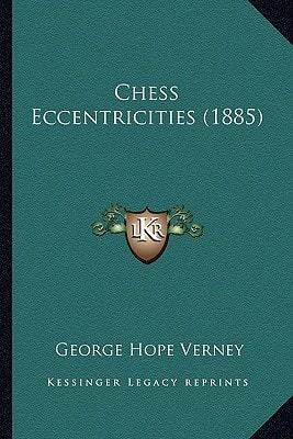 Chess Eccentricities (1885)