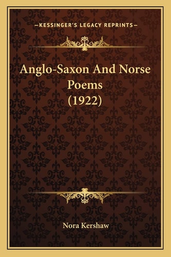 Anglo-Saxon And Norse Poems (1922)