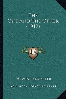 The One And The Other (1912)