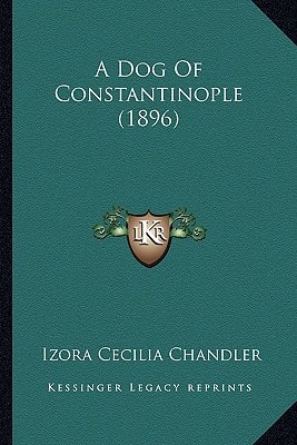 A Dog Of Constantinople (1896)