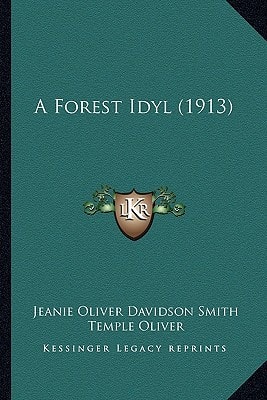 A Forest Idyl (1913)