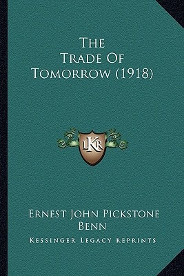 The Trade Of Tomorrow (1918)