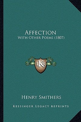 Affection: With Other Poems (1807)
