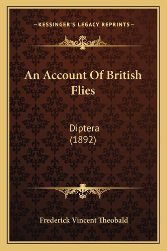 An Account Of British Flies: Diptera (1892)