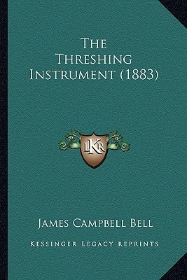 The Threshing Instrument (1883)