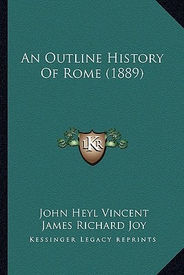 An Outline History Of Rome (1889)