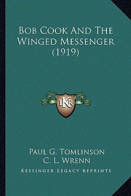 Bob Cook And The Winged Messenger (1919)
