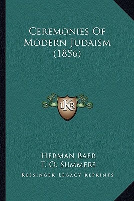 Ceremonies Of Modern Judaism (1856)