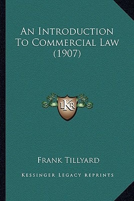 An Introduction To Commercial Law (1907)