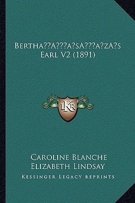 Bertha’s Earl V2 (1891)