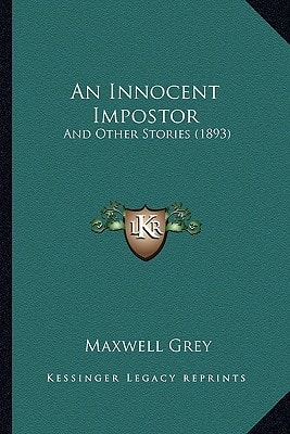 An Innocent Impostor: And Other Stories (1893)