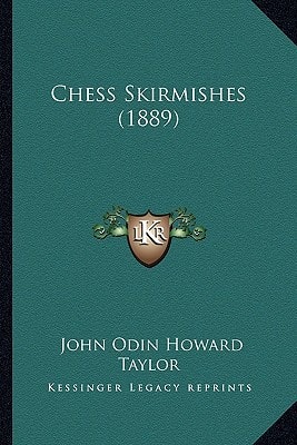Chess Skirmishes (1889)