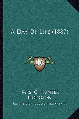 A Day Of Life (1887)