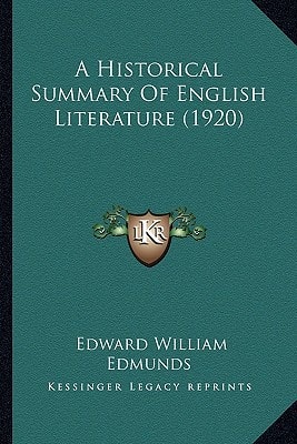 A Historical Summary Of English Literature (1920)
