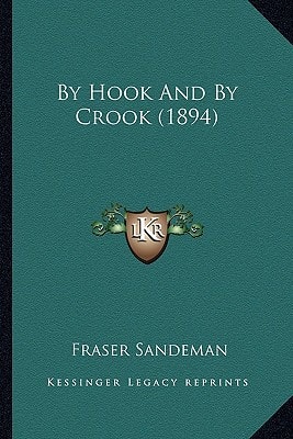 By Hook And By Crook (1894)