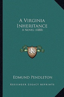 A Virginia Inheritance: A Novel (1888)
