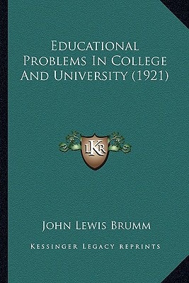 Educational Problems In College And University (1921)