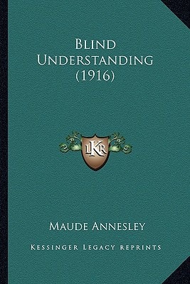 Blind Understanding (1916)