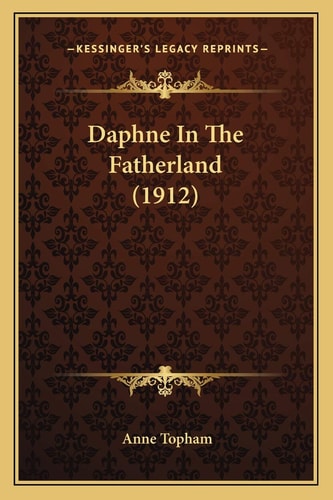 Daphne In The Fatherland (1912)