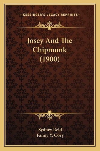 Josey And The Chipmunk (1900)