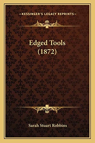 Edged Tools (1872)