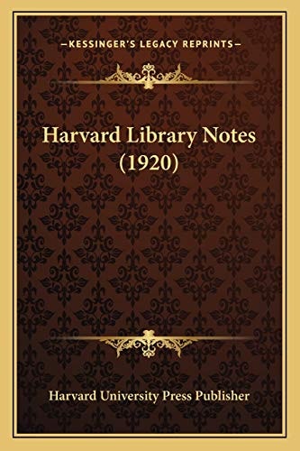 Harvard Library Notes (1920)