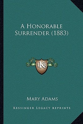 A Honorable Surrender (1883)
