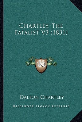 Chartley, The Fatalist V3 (1831)