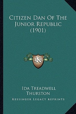 Citizen Dan Of The Junior Republic (1901)