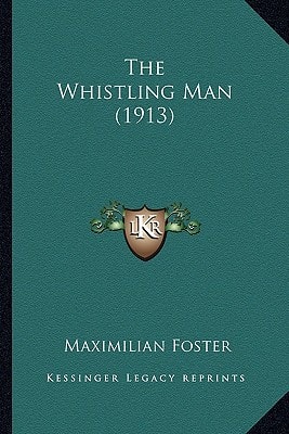 The Whistling Man (1913)