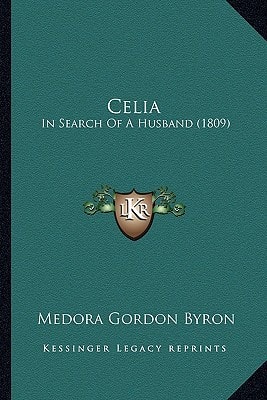 Celia: In Search Of A Husband (1809)