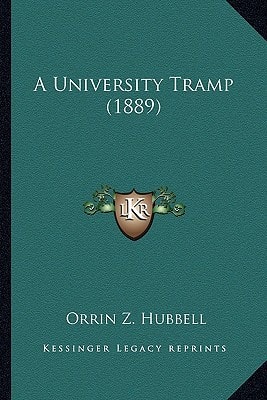 A University Tramp (1889)