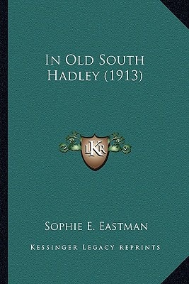 In Old South Hadley (1913)