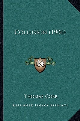 Collusion (1906)