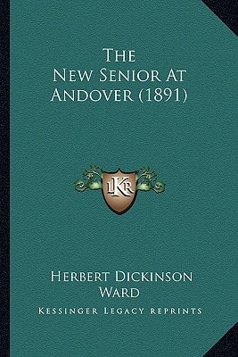 The New Senior At Andover (1891)