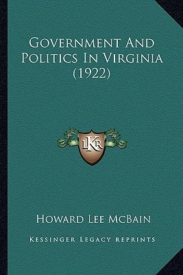 Government And Politics In Virginia (1922)