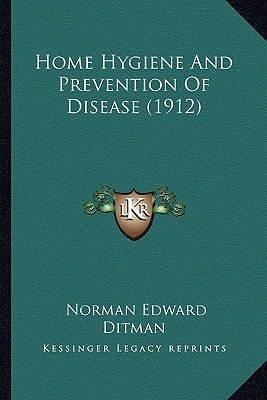 Home Hygiene And Prevention Of Disease (1912)