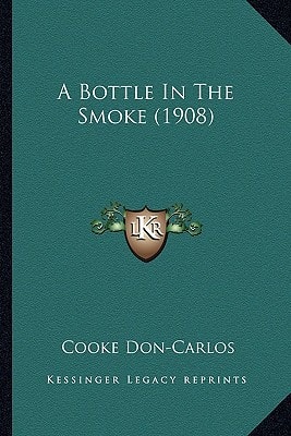 A Bottle In The Smoke (1908)