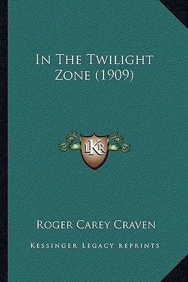 In The Twilight Zone (1909)