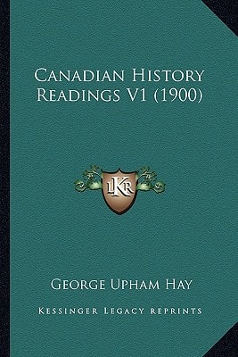 Canadian History Readings V1 (1900)