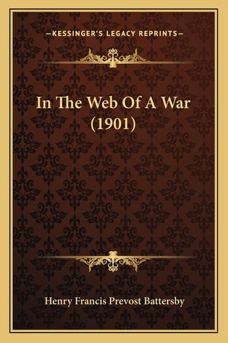 In The Web Of A War (1901)