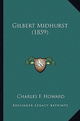 Gilbert Midhurst (1859)