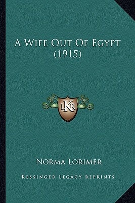 A Wife Out Of Egypt (1915)