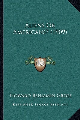 Aliens Or Americans? (1909)