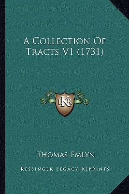 A Collection Of Tracts V1 (1731)