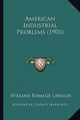 American Industrial Problems (1903)