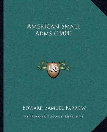 American Small Arms (1904)