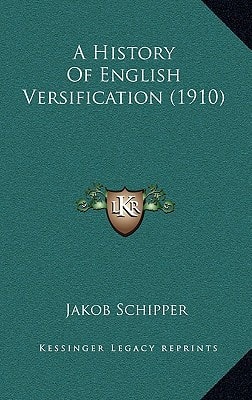A History Of English Versification (1910)